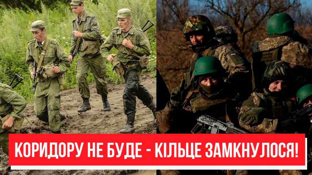 Терміново! 40 тисяч в котлі – КОРИДОРУ НЕ БУДЕ: увага всього світу ТАМ! Кільце замкнулося!