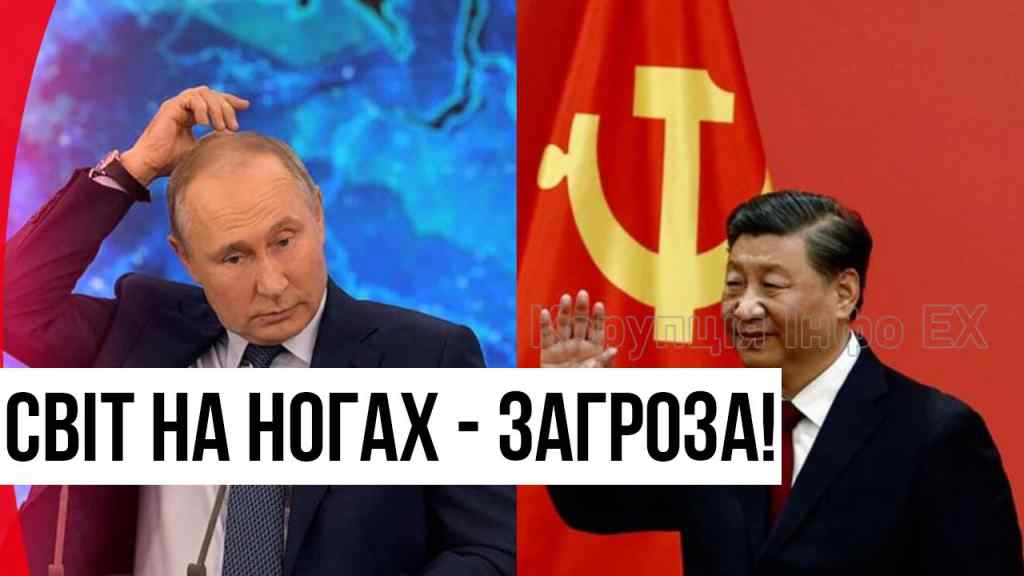 Жорстке рішення Китаю! Новий альянс? За вказівкою Путіна – пряма загроза світу. Зупинити негайно!